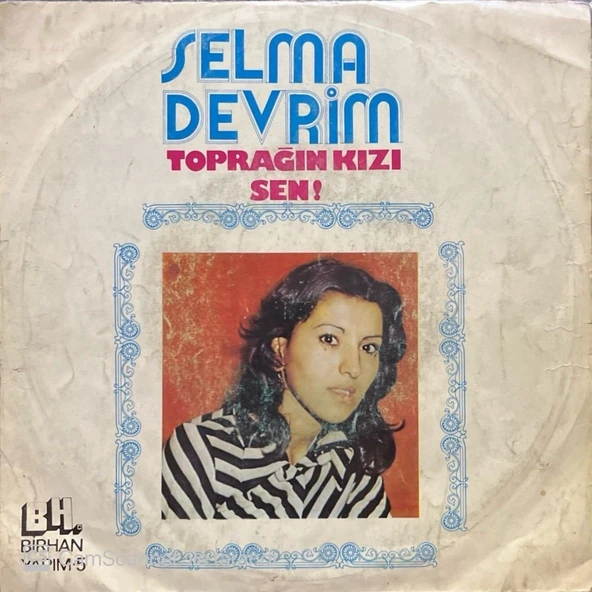 Selma Devrim Toprağın Kızı 45lik plak ürün görseli 1