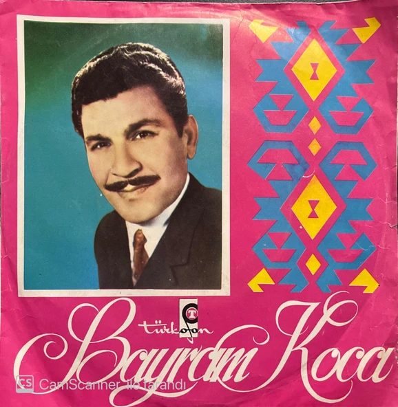 Bayram Koca Değmeyin Bana Yaralıyım Ezelden 45lik Plak ürün görseli 1