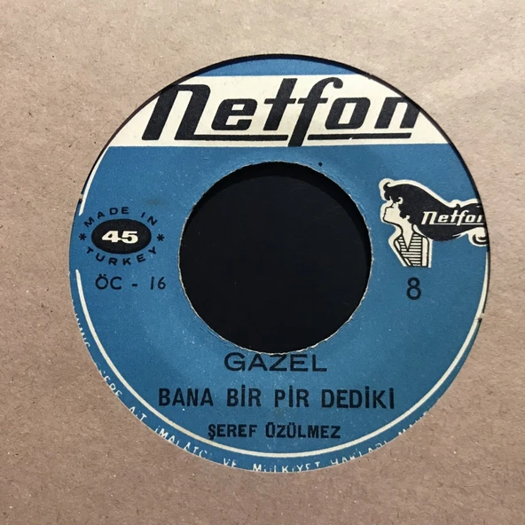Şeref Üzülmez Bana Bir Pir Dediki 45lik Plak ürün görseli 1