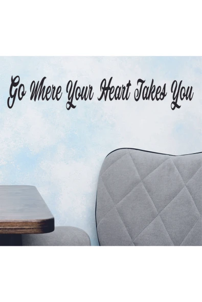 Dekor Treni Go where your heart takes you yazısı ürün görseli 1