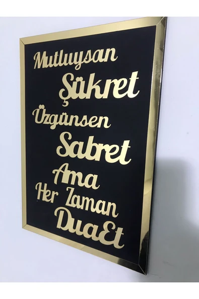 Dekor Treni DEKOR TRENİ Gold Pleksi Sabret,Şükret Dua Et Tek Parça Duvar Tablosu ürün görseli 1