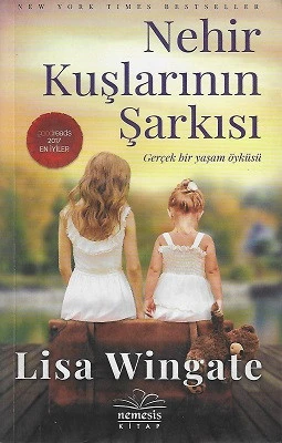 Nehir Kuşlarının Şarkısı Lisa Wingate Nemesis Kitap - YENİ KİTAP ürün görseli 1