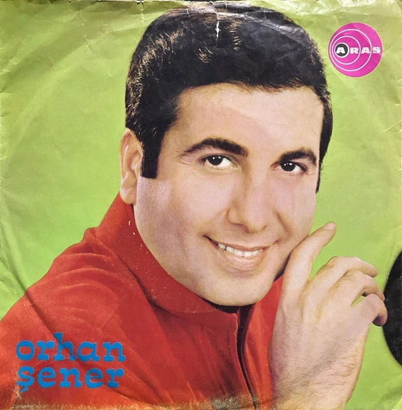 (2 Şarkılık 45lik Plak ) Orhan Şener Sarmaşık Gülleri 45lik plak ürün görseli 1
