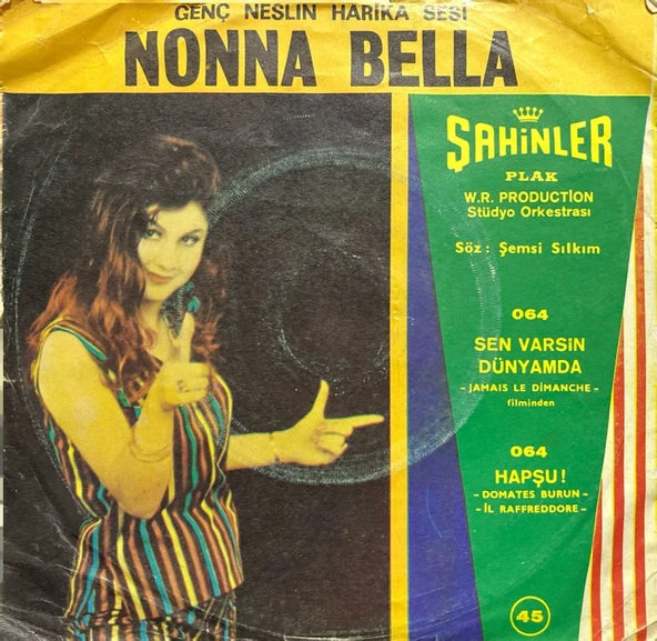 Nonna Bella Böyle Bu Dünya 45lik Plak ürün görseli 1