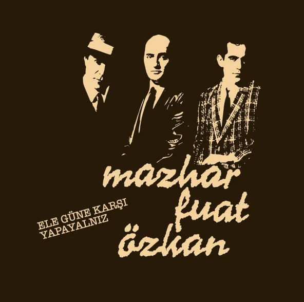 Mazhar Fuat Özkan Ele Güne Karşı Yapayalnız LP Plak ürün görseli 1