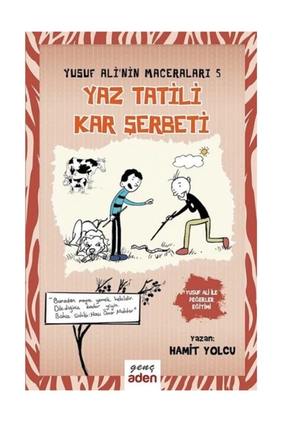 Yusuf Ali'Nin Maceraları 5 Yaz Tatili Kar Şerbeti Ciltli Hamit Yolcu Genç Aden ürün görseli 1