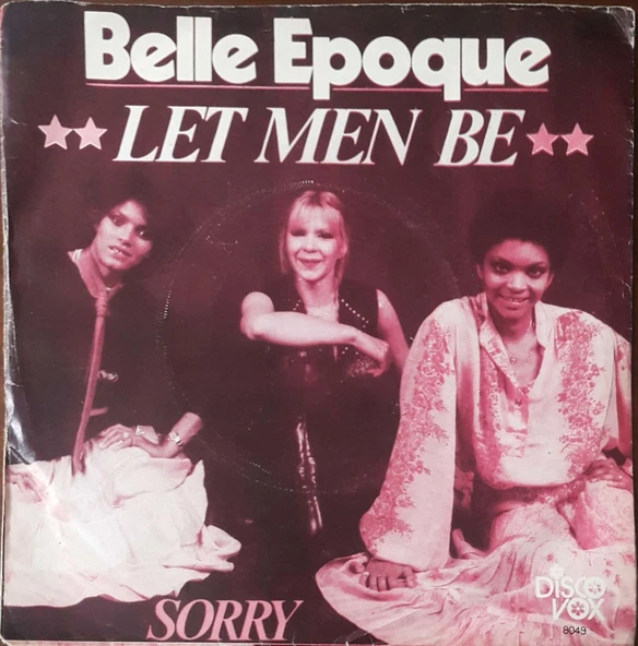 Belle Epoque Let Men Be 45lik Plak ürün görseli 1