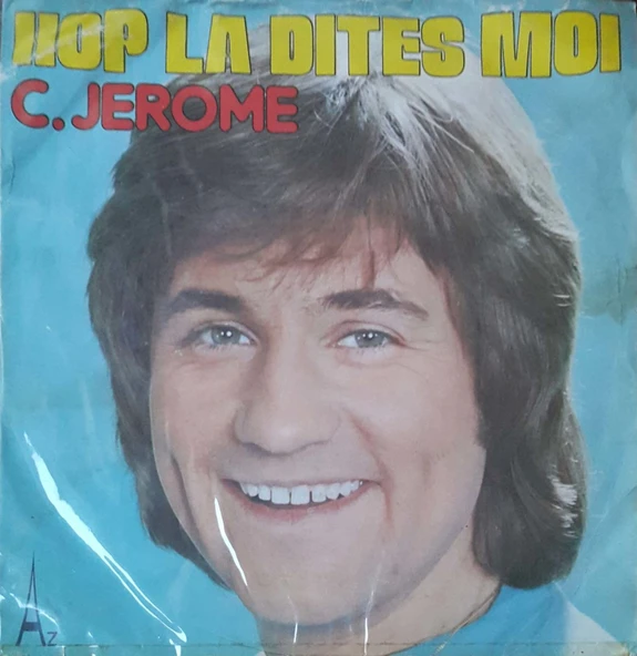 C.Jerome Hop La Dites Moi 45lik Plak ürün görseli 1