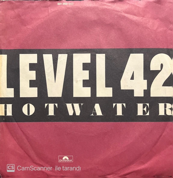 Level 42 Hot Water 45lik Plak ürün görseli 1