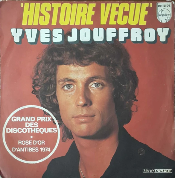 Histoire Vecue Yves Jouffroy 45lik Plak ürün görseli 1