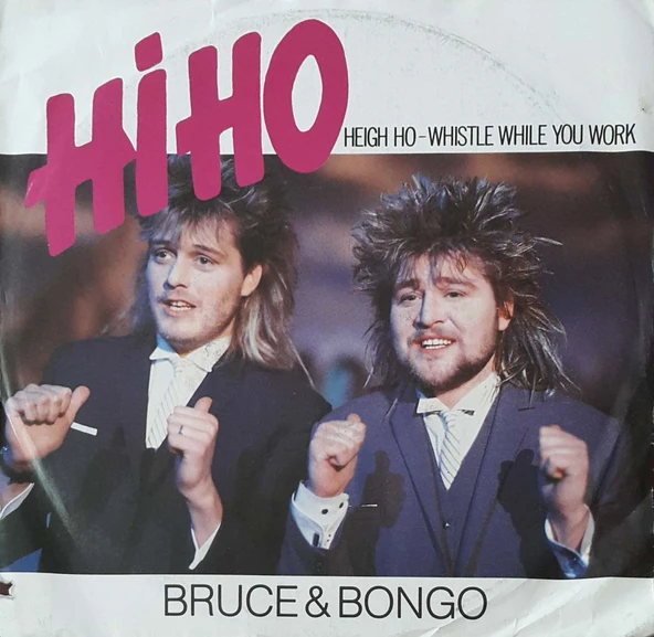 Bruce & Bongo Hi Ho Heigh Ho-WhistleWhile You Work 45lik Plak ürün görseli 1