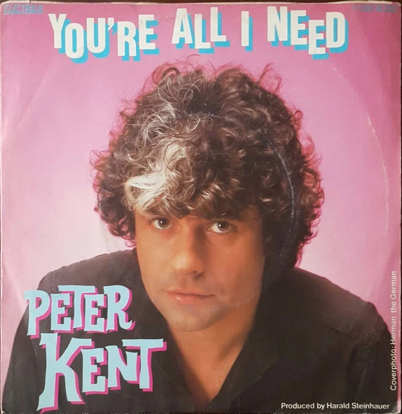 Peter Kent You're All I Need 45lik Plak ürün görseli 1
