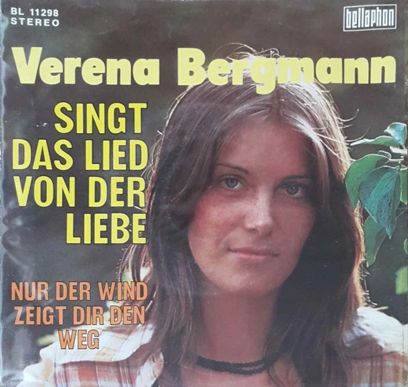 Verena Bergmann Singt Das Lied Von Der Liebe 45lik Plak ürün görseli 1