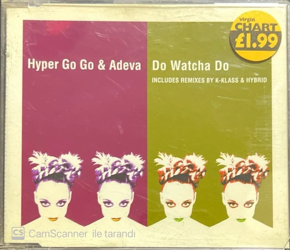 Hyper Go Go & Adeva Do Watcha Do Maxi Single CD ürün görseli 1