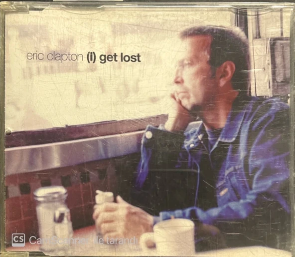 Eric Clapton (I) Get Lost Maxi Single CD ürün görseli 1