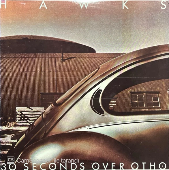 Hawks 30 Seconds Over Otho LP Plak ürün görseli 1