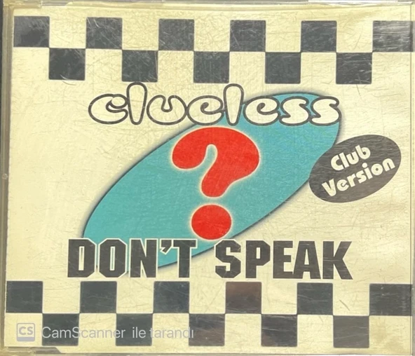 Clueless Don't Speak Club Version Maxi Single CD ürün görseli 1