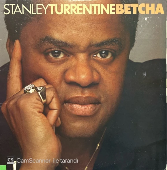 Stanley Turrentine Betcha LP Plak ürün görseli 1