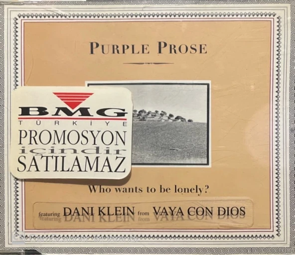 Purple Prose Who Wants To Be Lonely? Maxi Single CD ürün görseli 1