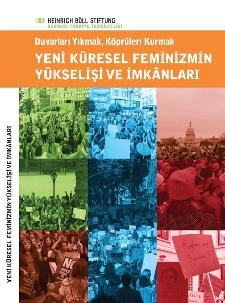 Yeni Küresel Feminizmin Yükselişi ve İmkânları ürün görseli 1