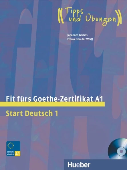 Fit fürs Goethe-Zertifikat A1 start deutch 1 Prüfungstraining.Deutsch als Fremdsprache / Lehrbuch mit integrierter with Audio ürün görseli 1