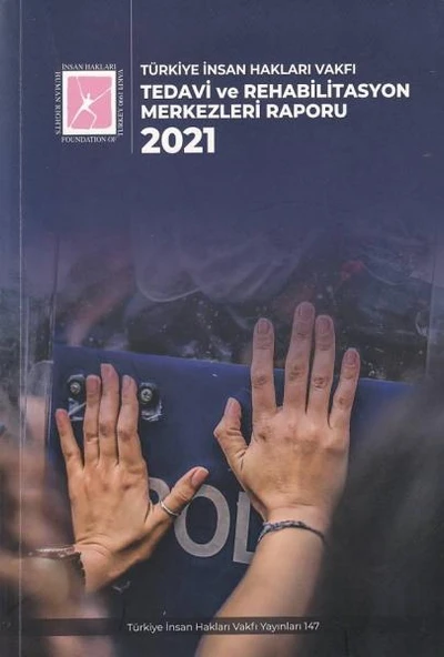 Tedavi ve Rehabilitasyon Merkezleri Raporu 2021 ürün görseli 1