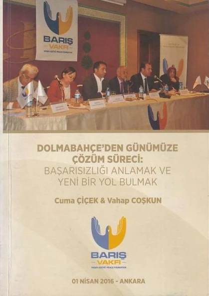 Dolmabahçe'den Günümüze Çözüm Süreci ürün görseli 1
