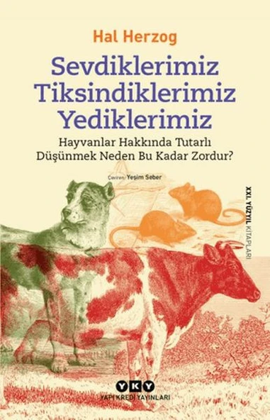 Sevdiklerimiz, Tiksindiklerimiz, Yediklerimiz ürün görseli 1
