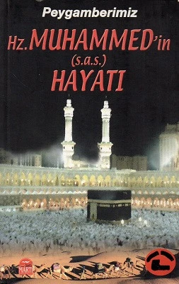 Peygamberimiz Hz. Muhammed'in (s.a.s) Hayatı Özer Doğan Martı Yayınları - İKİNCİ EL KİTAP ürün görseli 1