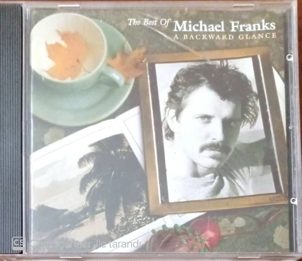 (Plak Değildir CD dir) CD The Best Of Michael Franks A Backward Glance CD ürün görseli 1