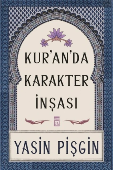 Kuranda Karakter İnşası Yasin Pişgin Timaş ürün görseli 1