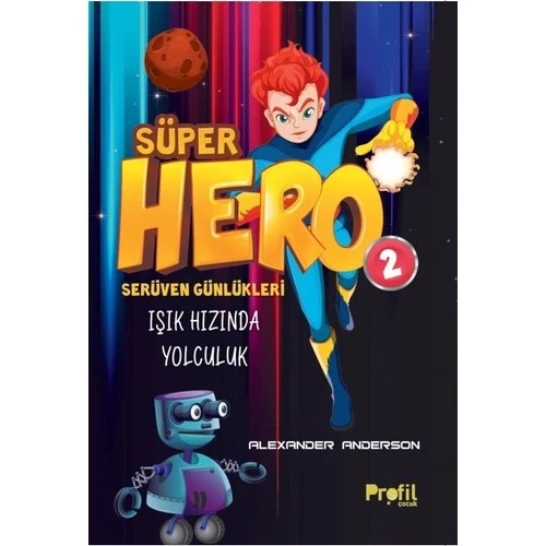 Süper Hero 2 Işik Hizinda Yolculuk Profil ürün görseli 1