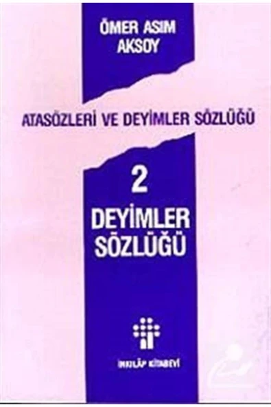 Deyimler Sözlüğü-2 Ö.Asım Aksoy İnkılap ürün görseli 1