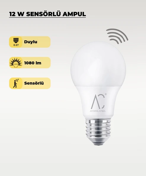 12W Sensörlü LED Ampul 6500K Beyaz Işık – Hareket Algılayan Akıllı Ampul ürün görseli 1