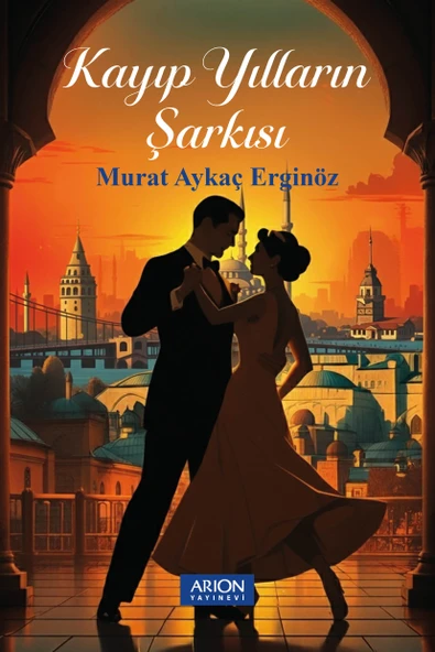 Kayıp Yılların Şarkısı / Murat Aykaç Erginöz ürün görseli 1