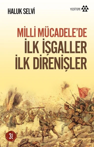 Milli Mücadele’de İlk İşgaller İlk Direnişler ürün görseli 1