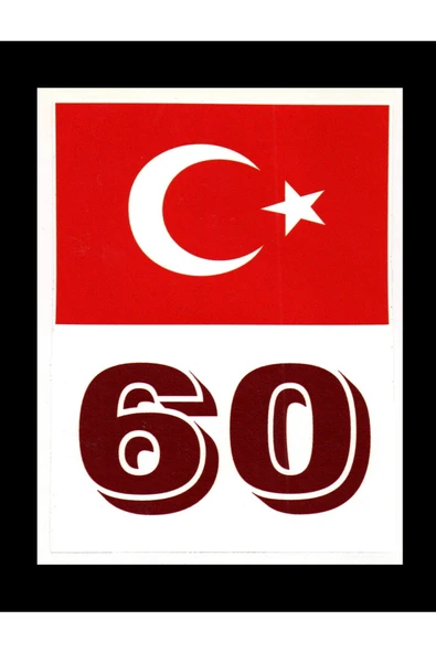 Türkiye Bayraklı Tokat 60 Plaka Kodu Ön Cam Sticker ürün görseli 1