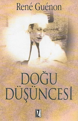 Doğu Düşüncesi Rene Guenon İz Yayıncılık - YENİ KİTAP ürün görseli 1