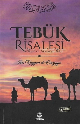 Tebük Risalesi Birr ve Takva'ya Dair İbn Kayyim El Cevziyye Küresel Kitap - YENİ KİTAP ürün görseli 1