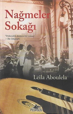 Nağmeler Sokağı Leila Aboulela Pegasus Yayınları - YENİ KİTAP ürün görseli 1