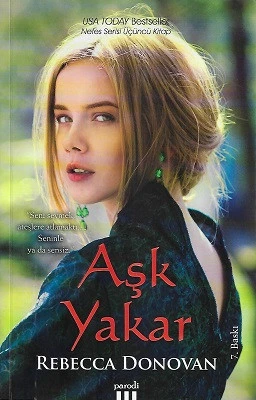 Aşk Yakar Rebecca Donovan Parodi Yayınları - YENİ KİTAP ürün görseli 1