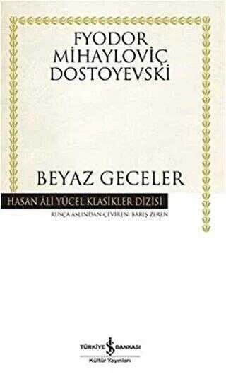 Beyaz Geceler İş Bankası Kültür Yayınları Fyodor Mihayloviç Dostoyevski ürün görseli 1