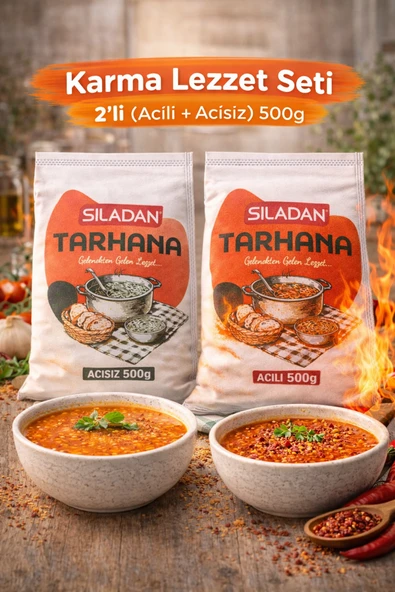Sıladan Tarhana Karma Lezzet Seti 500 gr x 2 Adet (1 Acılı + 1 Acısız) ürün görseli 1