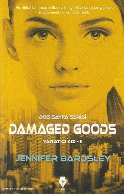 Damaged Goods / Yaratıcı Kız 2 Jennifer Bardsley Pay Kitap - YENİ KİTAP ürün görseli 1