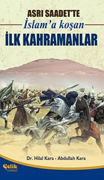 Asrı Saadet'te İslam'a Koşan İlk Kahramanlar ürün görseli 1