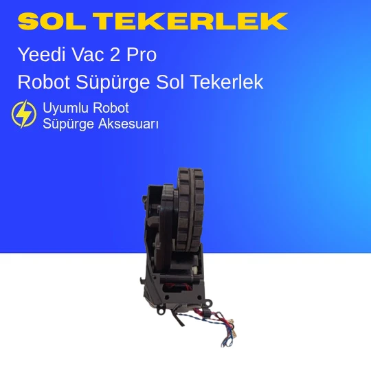 Yeedi Vac 2 Pro Süpürge Sol Tekerlek - Resim 2
