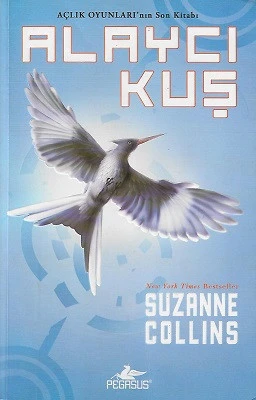 Açlık Oyunları 3 - Alaycı Kuş Suzanne Collins Pegasus Yayınları - YENİ KİTAP ürün görseli 1