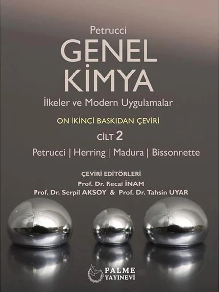 GENEL KİMYA 2.CİLT İLKELER VE MODERN UYGULAMALAR (PETRUCCİ) *PALME* ürün görseli 1