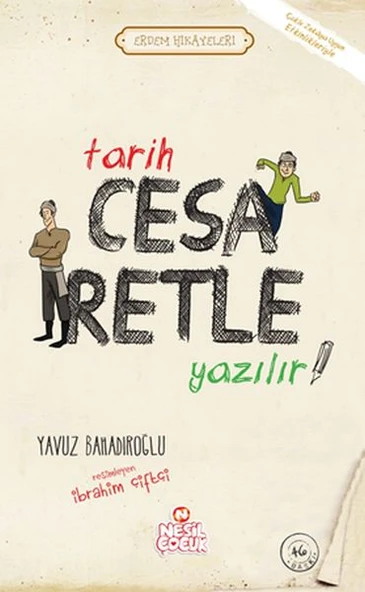Tarih Cesaretle Yazılır! - Erdem Hikayeleri ürün görseli 1
