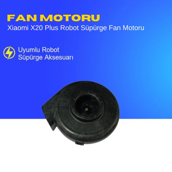 Xiaomi X20 Plus Robot Süpürge Fan Motoru - Resim 3